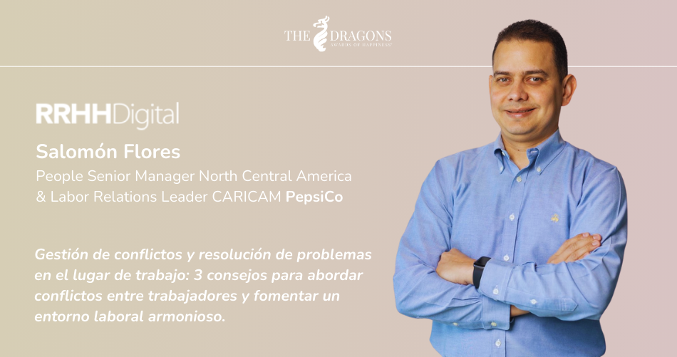 Gestin de conflictos y resolucin de problemas en el lugar de trabajo: 3 consejos para abordar conflictos entre trabajadores y fomentar un entorno laboral armonioso.